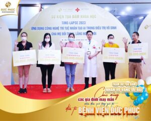Bệnh viện Đức Phúc chúc mừng tất cả các gia đình tham dự tọa đàm khoa học Time-Lapse 2023 nhận được rất nhiều phần quà giá trị