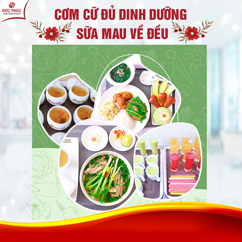Bữa cơm cữ đủ dưỡng chất tại Bệnh viện Đức Phúc