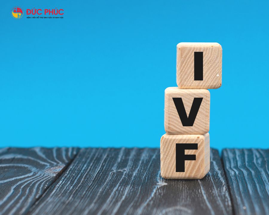 Thụ tinh ống nghiệm IVF là phương pháp hỗ trợ sinh sản tiên tiến nhất hiện nay