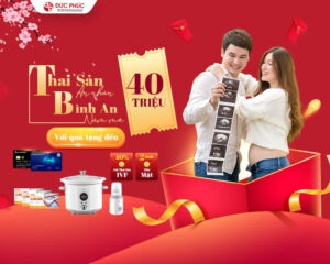 Bệnh viện Đức Phúc tặng quà thai sản trọn gói độc quyền trị giá 40 triệu đồng