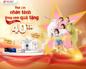 Tháng 5 Bệnh viện Đức Phúc tặng mẹ ưu đãi thai sản lên đến 40 triệu đồng