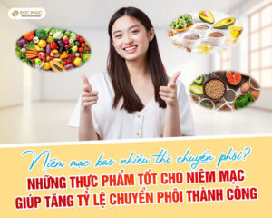 Niêm mạc bao nhiêu thì chuyển phôi? Những thực phẩm tốt cho niêm mạc giúp tăng tỷ lệ chuyển phôi thành công
