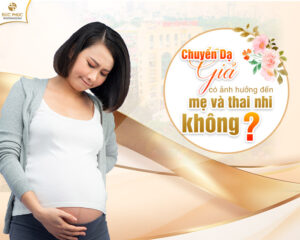 Chuyển dạ giả có ảnh hưởng đến sức khỏe của mẹ và cả thai nhi