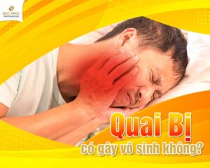 Quai bị có gây vô sinh không?